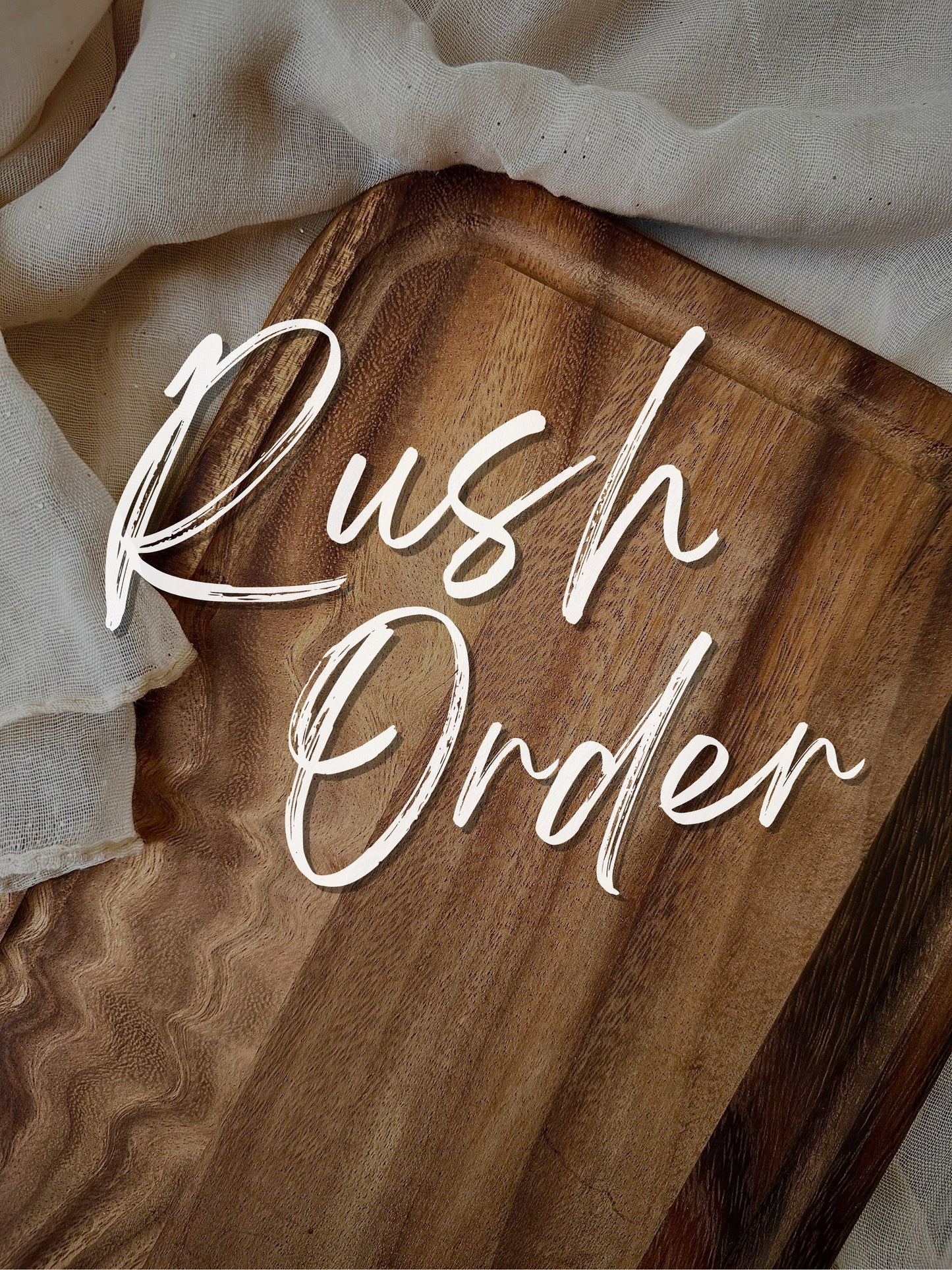 Rush Order